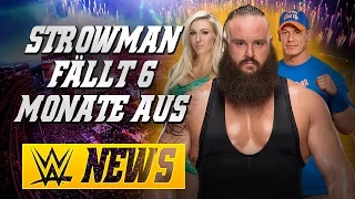 Braun Strowman fällt 6 Monate aus, John Cena einmalig bei SmackDown! | WWE NEWS 37/2017