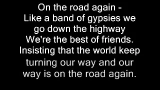 Lyrics To on the road again Willie Nelson