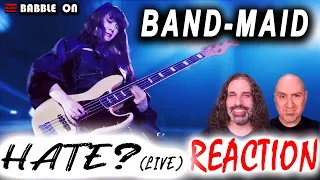 BAND-MAID - HATE? (Live) Reaction #japanese #thegap #misa #kaname #saiki #akane #miku 🔥🔥🔥🤘😁🤘🔥🔥🔥