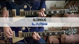 Glorious - BJ Putnam - Electric Guitar Cover