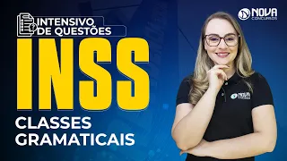 Concurso INSS 2022 Classes Gramaticais Parte 2