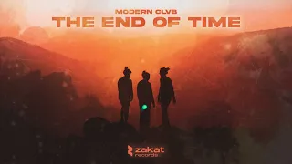 MODERN CLVB - The End Of Time