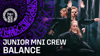 BALANCE ✪ JUNIOR MNI CREW ✪ RDC22 Project818 Russian Dance Festival, Moscow 2022 ✪
