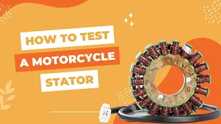 #1 How to test a motorcycle stator