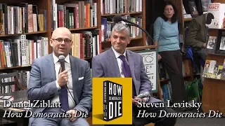 Steven Levitsky & Daniel Ziblatt, "How Democracies Die"