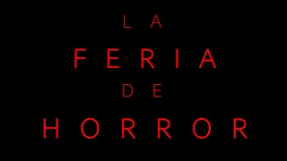 Aqui huele a Miedo!! La Feria del Horror ■● programa completo extranormal el origen