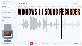 The New Updated Windows 11 Sound Recorder App