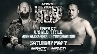 JOSH ALEXANDER (c) vs TOMOHIRO ISHII | IMPACT 2022 Highlights