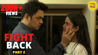 FIGHT BACK Short Film WOMEN  EMPOWERMENT | Content Ka Keeda