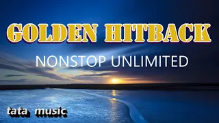 NONSTOP GOLDEN HITBACK  8 hours by tatamusic