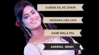 O Mere Dil Ke Chain | Deewana Leke Aaya | Aane Wala Pal | Sarrika Singh Live