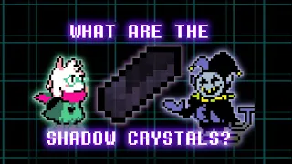 What are DELTARUNE's SHADOW CRYSTALS? | Deltarune Theory and Discussion (Outdated Video)