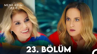 Menajerimi Ara 23. Bölüm