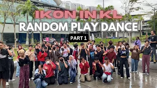 IKONinKL | KPOP RANDOM PLAY DANCE MALAYSIA PART 1