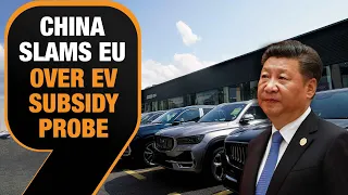 China Slams EU's Probe Into EV Subsidies | EU-China Trade Tensions | News9