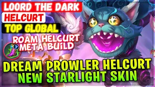 Dream Prowler Helcurt New Starlight Skin [ Top Global Helcurt ] Loord The Dark - Mobile Legends