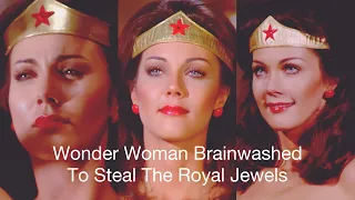 Wonder Woman Brainwashed To Steal The Royal Jewels