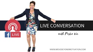 Facebook Live Conversation with Pastor Vic