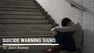 What are Warning Signs of Suicide?