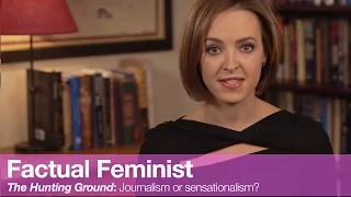 The Hunting Ground: Journalism or sensationalism? | FACTUAL FEMINIST