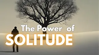 Embrace SOLITUDE to accelerate your spiritual growth
