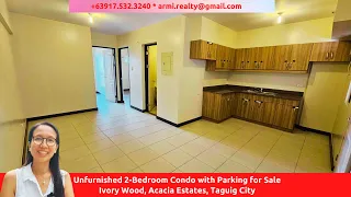 DMCI 2BR with Parking For Sale in Ivory Wood, Acacia Estates, Taguig