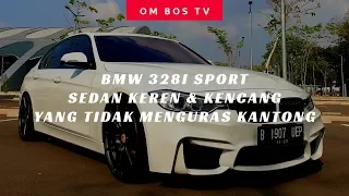 BMW 328I SPORT (F30) - INDONESIA
