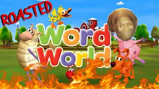 Word World: Exposed (Roasted)