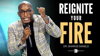 Reignite Your Fire for God!