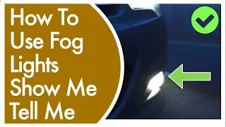 Show Me Tell Me Questions | How To Use Fog Lights