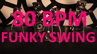 80 BPM - Funky Swing Rock - 4/4 Drum Track - Metronome - Drum Beat