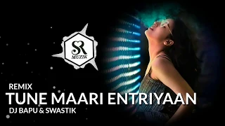Tune Mari Entriyaan (REMIX) | DJ BAPU & SAWSTIK | gunday | #Srmuzik