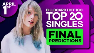 FINAL PREDICTIONS | Billboard Hot 100, Top 20 Singles | April 1, 2023