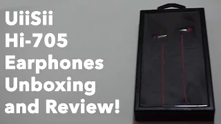 UiiSii Hi-705 Unboxing and Review!
