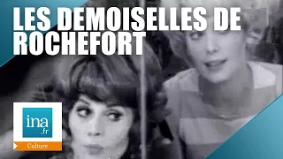 Catherine Deneuve et Françoise Dorléac "Les Demoiselles de Rochefort" | Archive INA