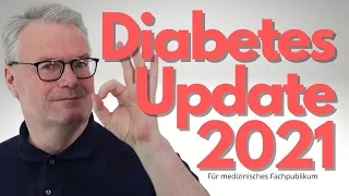 Diabetes Update 2021- Neues und Spannendes zur Therapie von Patienten mit Diabetes mellitus Typ 2