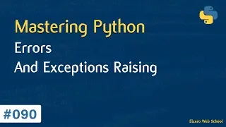 Learn Python in Arabic #090 - Errors And Exceptions Raising