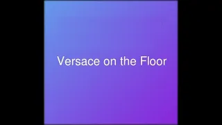 Михаил Григорян - "Versace on the floor"