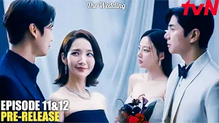 Marry My Husband Episode 11 & 12 Preview Explained | Park Min Young | Na In Woo | Lee Yi Kyung