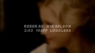 Rebekah 1920 Logoless 1080p [Rebekah Mikaelson]