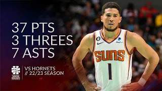 Devin Booker 37 pts 3 threes 7 asts vs Hornets 22/23 season