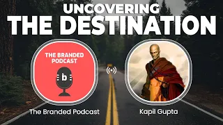 Uncovering The Destination That Creates The Avenue - Kapil Gupta & Mark Immelman