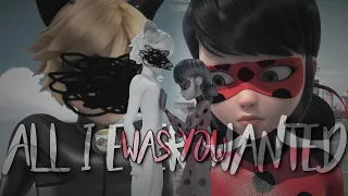 miraculous ladybug — all I ever wanted was you [for аноним]