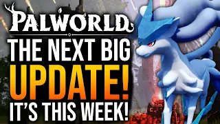 Palworld - MASSIVE UPDATE THIS WEEK!