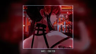 Darci - Code Red [slowed & reverb]