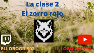 🦊La Guía #5: El zorro rojo 🦊