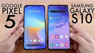 Google Pixel 5 Vs Samsung Galaxy S10! (Comparison) (Review)