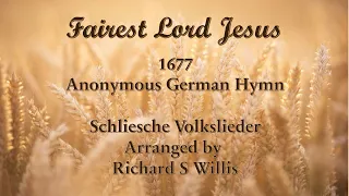 Fairest Lord Jesus - The History Behind the Hymn