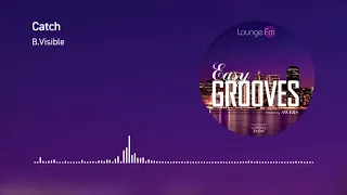 AWERS - Easy Grooves on Lounge Fm #3