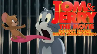 Bouncy House |Tom & Jerry Trailer Unknown Song | Remix Remastered